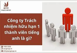 Trách Nhiệm Hữu Hạn Tiếng Anh Là Gì